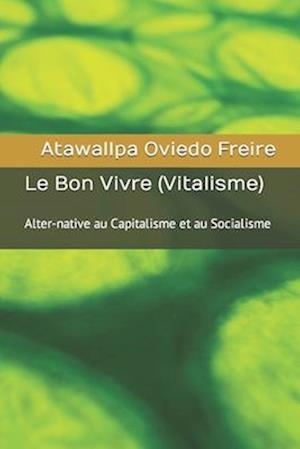 Le Bon Vivre (Vitalisme)