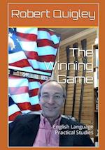 The Winning Game: English Language Practical Studies 