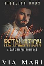 Underboss's Retaliation: Dark Mafia Romance 