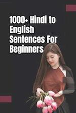 1000+ Hindi to English Sentences For Beginners 