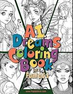 A.I. Dream Coloring Book: Fantasy 