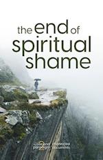 The End of Spiritual Shame 