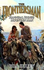 The Frontiersman: Hannibal Brinks - Mountain Man 