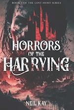 Horrors of The Harrying: Book 3 of The Lost Hunt Series 