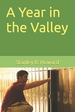 A Year in the Valley: Chapter II of When the Dogwood Blooms