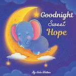 Goodnight Sweet Hope