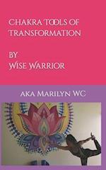 Chakra Tools of Transformation 