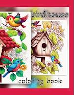 Birdhouse Coloring Book For Adults