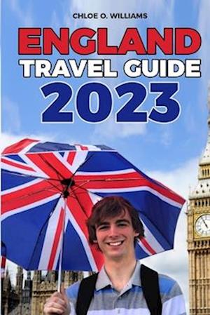 Få England Travel Guide 2023: From Countryside to City: Exploring 