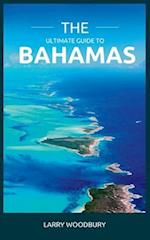 The Ultimate Guide To The Bahamas: A Comprehensive Guide To Exploring The Islands Of Songs 