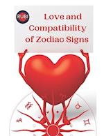 Love and Compatibility of Zodiac Signs 