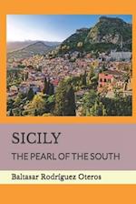 SICILY: THE PEARL OF THE SOUTH 