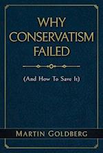 Why Conservatism Failed 