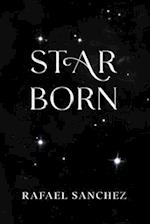 Star Born: The complete collection. 