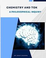 Chemistry and TOK: A Philosophical Inquiry 