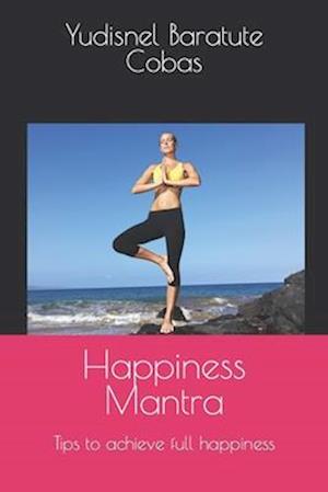 Happiness Mantra: Tips to achieve full happiness