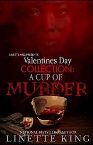 Valentine's Day Collection: A Cup of Murder