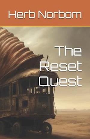 The Reset Quest