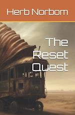 The Reset Quest 