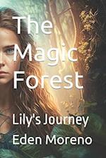 The Magic Forest: Lily's Journey 