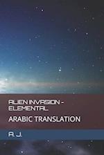 ALIEN INVASION - ELEMENTAL: ARABIC TRANSLATION 
