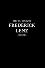 The Big Book of Frederick Lenz Quotes 