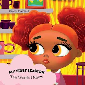 My First Lexicon: Ten Words I Know