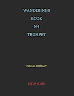 WANDERINGS BOOK N-1 TRUMPET: NEW YORK 