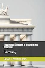 The Strange Little Book of Thoughts and Responses: Germany 