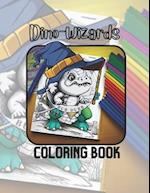 Dino - Wizards Coloring Book: Bub-Dubb Dinos 