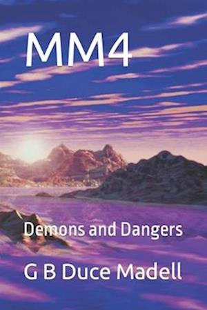 MM4: Demons and Dangers