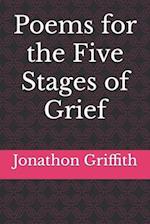 Poems for the Five Stages of Grief 