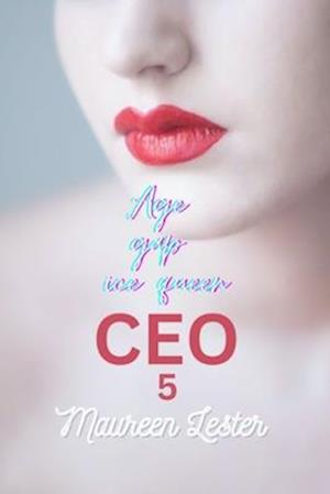 AGE GAP ICE QUEEN CEO 5: Lesbian/Sapphic Romance