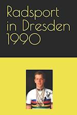 Radsport in Dresden 1990