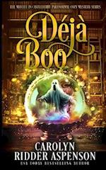 Déjà Boo: A Midlife in Castleberry Cozy Mystery 