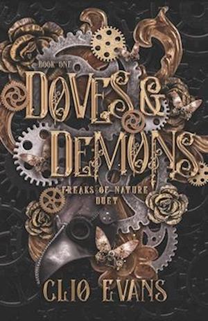 Doves & Demons: A Why Choose Steampunk Monster Romance