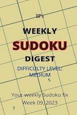 BP'S WEEKLY SUDOKU DIGEST - DIFFICULTY MEDIUM - WEEK 09, 2023 