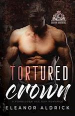 Tortured Crown: A Forbidden Age Gap Romance 