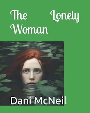 The Lonely Woman