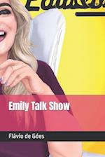 Emily Talk Show 