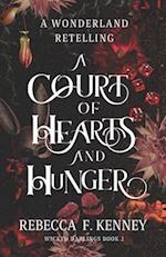 A Court of Hearts and Hunger: A Wonderland Retelling 