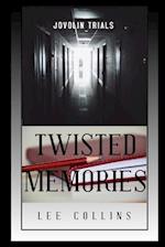 Twisted Memories: Jovolin Trials Book 2 