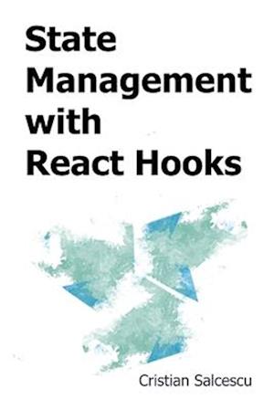 State Management with React Hooks