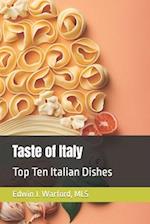 Taste of Italy : Top Ten Italian Dishes 