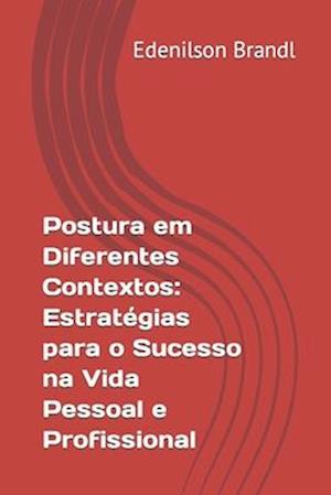 Postura em Diferentes Contextos