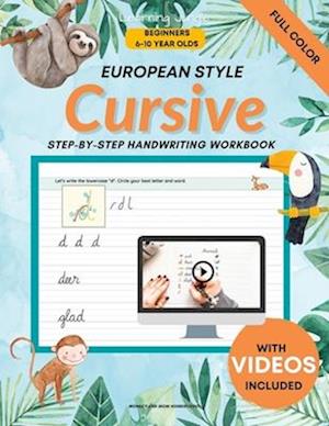 Cursive Handwriting for Beginners: Cursive Handwriting for Kids | European Style