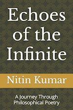 Echoes of the Infinite: A Journey Through Philosophical Poetry 