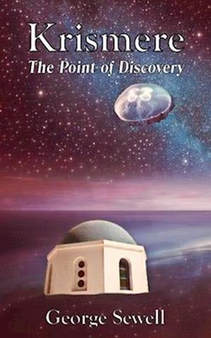 Krismere: The Point of Discovery