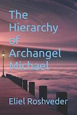 The Hierarchy of Archangel Michael 