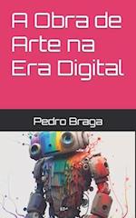 A Obra de Arte na Era Digital